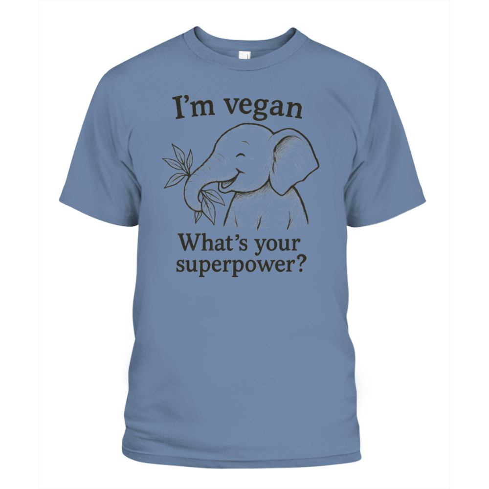 Vegan Is My Superpower T-shirt